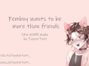Preview 5 of Femboy wants to be more than friends || SFW ASMR