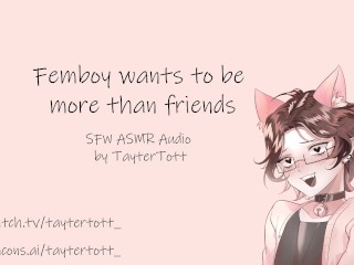 Femboy Wil Meer Zijn Dan Vrienden || SFW ASMR