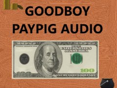 good boy paypig audio