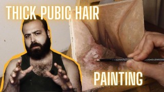JOI OF PAINTING EPISODE 108 - Hairy Pussy Painting and Close Up