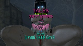 Contes du gardien Smut - Living Dead G0th [Male X Female]