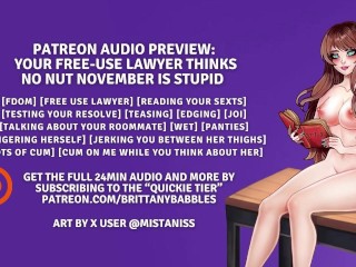 Patreon Audio Preview : Votre Avocat à L’usage Gratuit Pense Qu’aucun Nut November Est Stupide