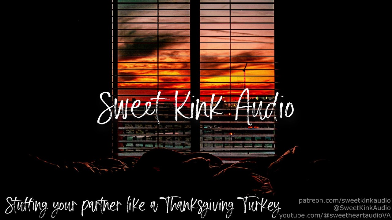 Stuffing your Partner like a Thanksgiving Turkey [M4A] Erotic Audio