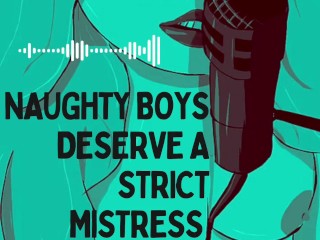 Meninos Travessos Merecem Um Mistress Rigoroso | CFNM | Femdom | JOI áudio