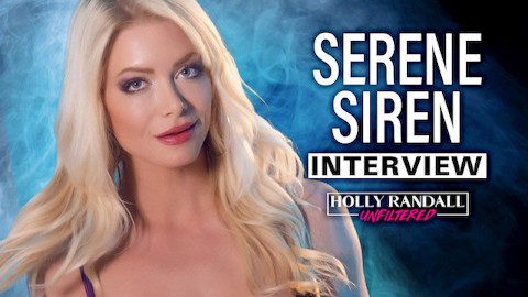 Serene Siren: Crowdfunded Boob Jobs, Nude Wrestling & How to Please ANY Woman!