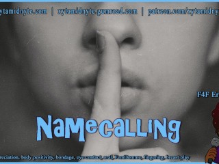 Namecalling (F4F POV Roleplay)