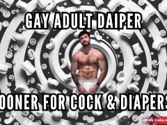 Gay adult diaper - gooner for cock & diapers