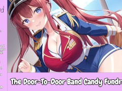 The Door-to-Door Band Candy Fundraiser! [Erotic Audio Only] [Public] [College Slut With Older Man]