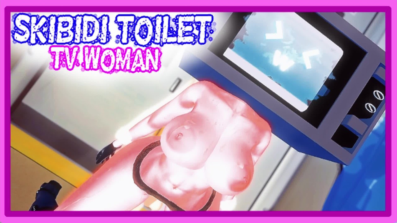 Skibidi toilet tv women porn