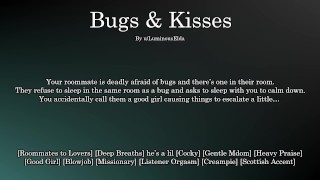 [M4F] Bugs &Kisses - Áudio Erótico Para Mulheres