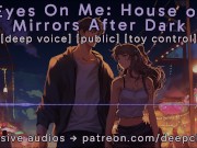 Preview 1 of [M4F] House Of Mirrors After Dark || Male Moans || Deep Voice