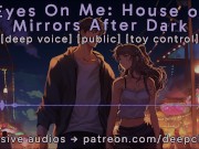 Preview 6 of [M4F] House Of Mirrors After Dark || Male Moans || Deep Voice