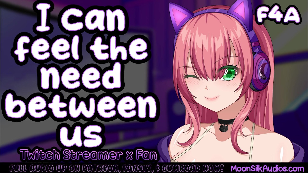 F4A - SPICY - Invited to Your Favorite Streamers Steamy Afterparty