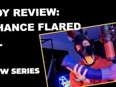 TOY REVIEW: CHANCE FLARED XL
