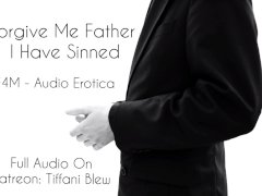 (F4M) Forgive Me Father I Have Sinned - Audio Porn