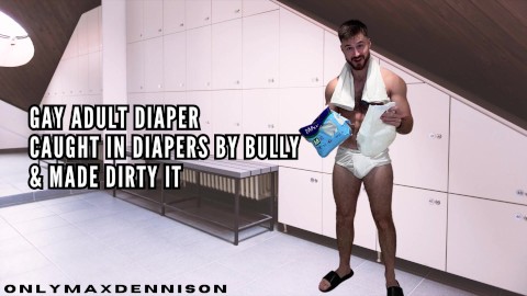 Caught in diapers by bully & made dirty them