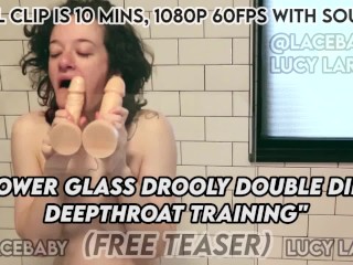 Douche Verre Bave Double Gode Deepthroat Remorque D’entraînement Lucy LaRue @LaceBaby Uberrime Dildos