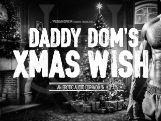 Daddy Dom Prend Ta Virginité Anale Pour Noël - un Drame Audio Érotique Immersif Pour Femmes (M4F)