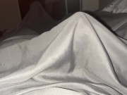 Preview 2 of SNICKERS - my Dick Woke me up at 3 in the Morning PART 2