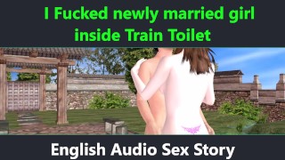 English Audio Sex Story - ASMR- Male Voice - I Fucked newly married girl inside Train Toilet