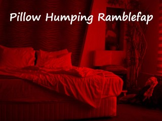 Pillow Humping Ramblefap - Pornhub Gay