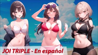 Triple JOI 3명의 친구가 스페인어로 차례로 당신을 자위하고 싶어합니다.