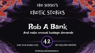 Rob A Bank (Erotic Audio for Women) [ESES42]