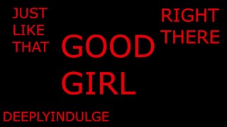 THERES A GOOD GIRL (AUDIO ROLEPLAY) INTENSE DADDY DOM LOUANT