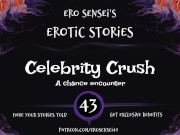 Preview 4 of Celebrity Crush (Erotic Audio for Women) [ESES43]