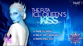 Il bacio della regina di ghiaccio Futa pt 1 [Dom Lesbian 4 Sub Fem Listener] [Storia ASMR di Natale audio erotico]