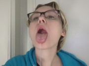 Preview 2 of Spit bubbles and ahegao 💦 PLEASE GIVE ME YOUR CUM LOADS!!!