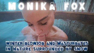 Monika Fox gibt im Winter einen schnellen Blowjob und masturbiert in der Natur, umgeben von Schnee