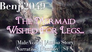 De zeemeermin wenste benen | Audioporno voor vrouwen | Mannelijke stem | Alleen audio | Erotisch verhaal