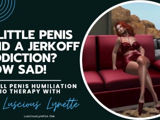 小さなペニスとジャークオフAddiction?なんて悲しい!Luscious Lynette電話セックスオペレーターによる