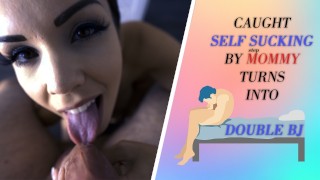 CAUGHT SELF SUCKING BY Stepmommy TURNS INTO DOUBLE BJ PREVIEW