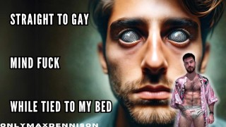 Heterosexual a la mente gay follando mientras atado a mi cama
