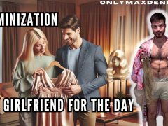Feminization - my girlfriend for the day