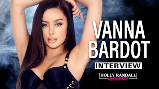 Vanna Bardot : Headgear Porn, Entraînement Anal & Mon tout premier DP