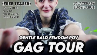 Zachte kale femdom POV gag tour teaser Lucy LaRue LaceBaby