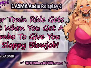 ASMR - Hot Blowjob on a Train Ride by a Slutty Bimbo! Hentai Anime Audio Roleplay