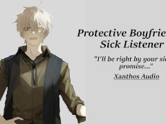 Your Boyfriend takes care of you!😘(Protective Boyfriend X Sick Listener) (ASMR Roleplay)