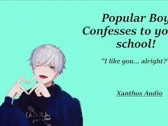 Popular boy confesses to you at school! (ASMR Roleplay)