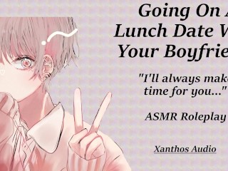 Going on a Lunch Date with your Boyfriend!(M4F)(ASMR)(Cafe)(BFE)(Affirmations)(Comfort)(Wholesome)