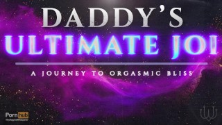 Daddy's ultieme JOI-ervaring: edgen naar een orgasme (een geleide binaurale erotische audio) [M4F]