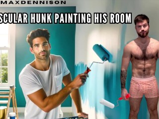 Muscular Hunk Painting his Room