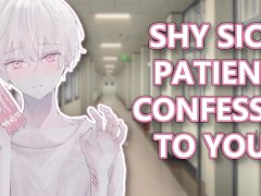 Shy Sick Patient Confesses to You!😷(M4F)(ASMR)(2 AM Confession)(Nurse and Patient)(High fever)