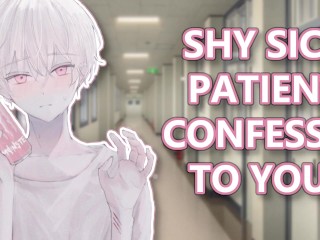 Shy Sick Patient Confesses to You!😷(M4F)(ASMR)(2 AM Confession)(Nurse and Patient)(High Fever)