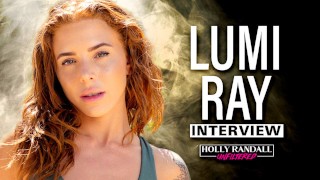 Lumi Ray: esguichando, ficando com celebs e 3 horas de sexo!