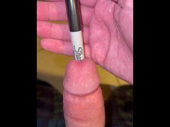 Sharpie urethral fucking. 4K 120FPS #3