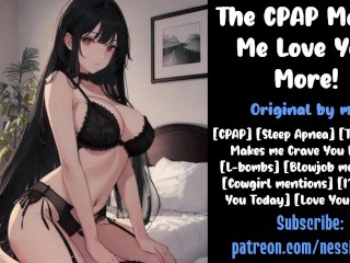 The CPAP makes me Love you More! | Audio Roleplay